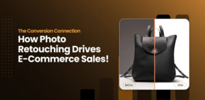 Image illustrating how photo retouching services enhance e-commerce sales through improved product presentation