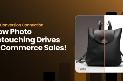 Image illustrating how photo retouching services enhance e-commerce sales through improved product presentation