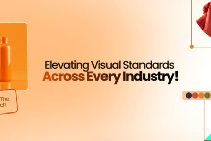 A promotional graphic with the text "Elevating Visual Standards Across Every Industry!" showcasing photo retouching services, featuring images of a bottle, a jacket, and fruit in an orange and beige color scheme.